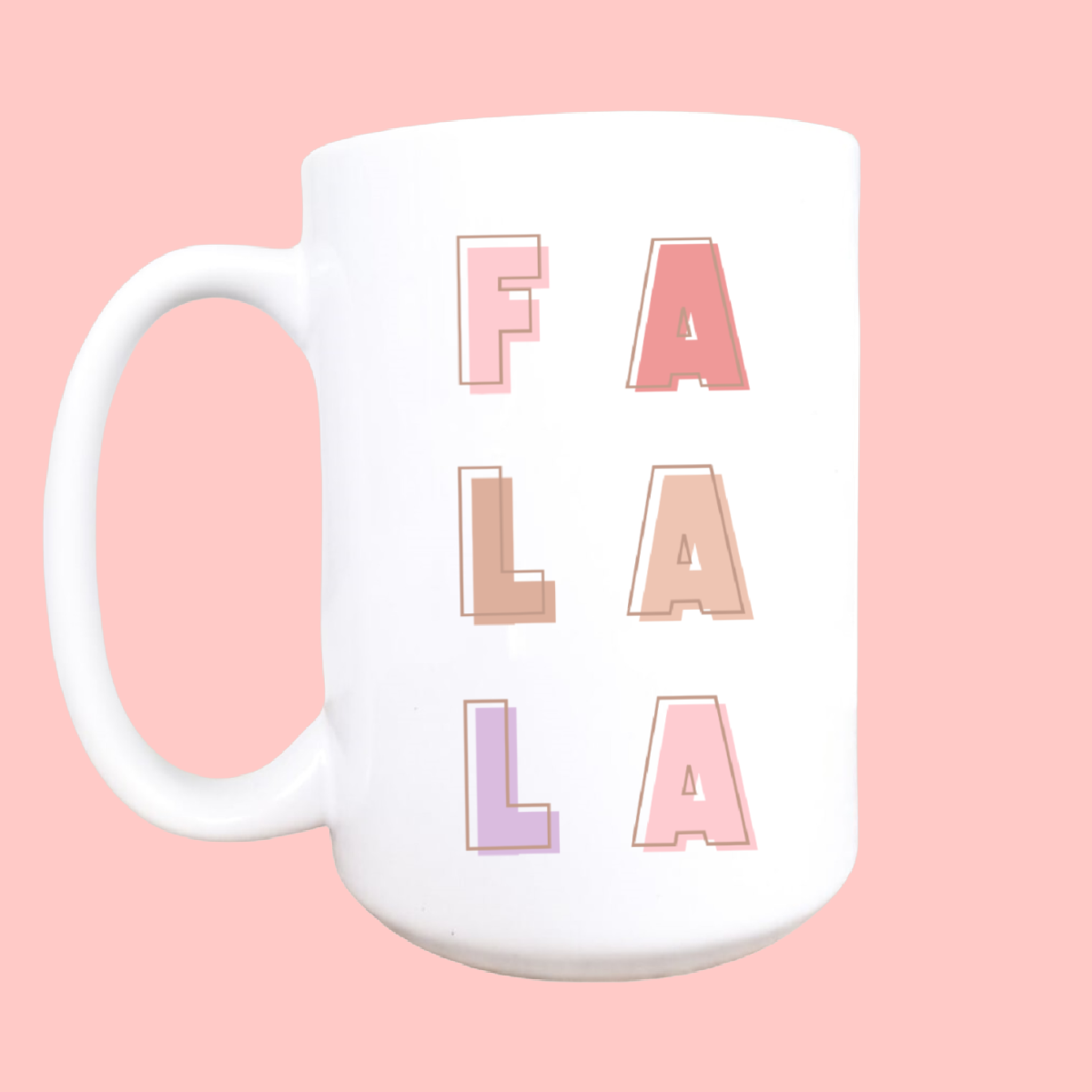 Fa la la ceramic mug, Christmas mug, Christmas coffee mug
